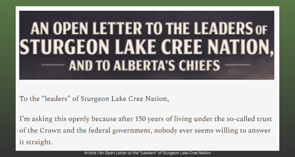 Letter | An Open Letter to the "Leaders" of Sturgeon Lake Cree Nation Written by Darren Grimes | Treaty Indian, Alberta