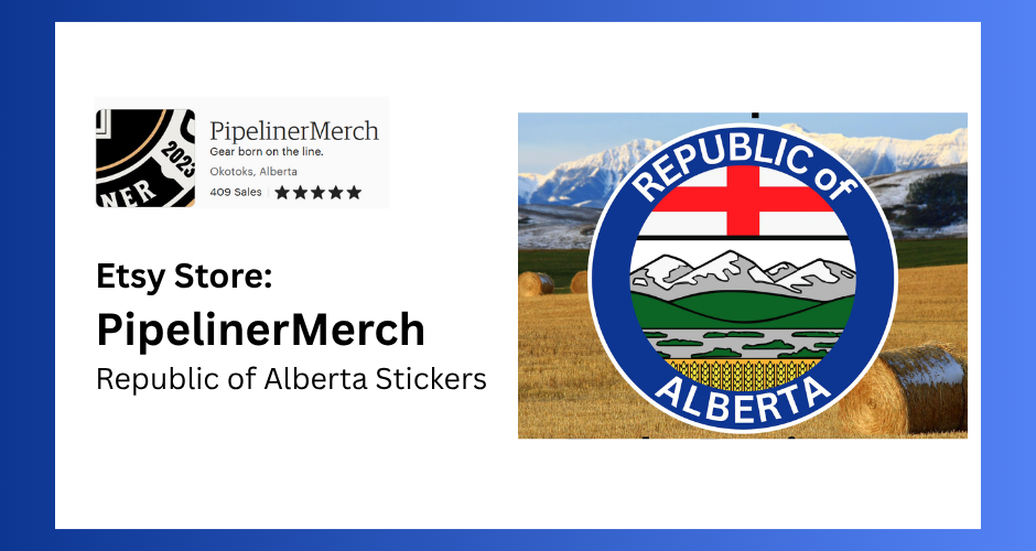 Shop | PipelinerMerch | Etsy Store | Republic of Alberta Stickers