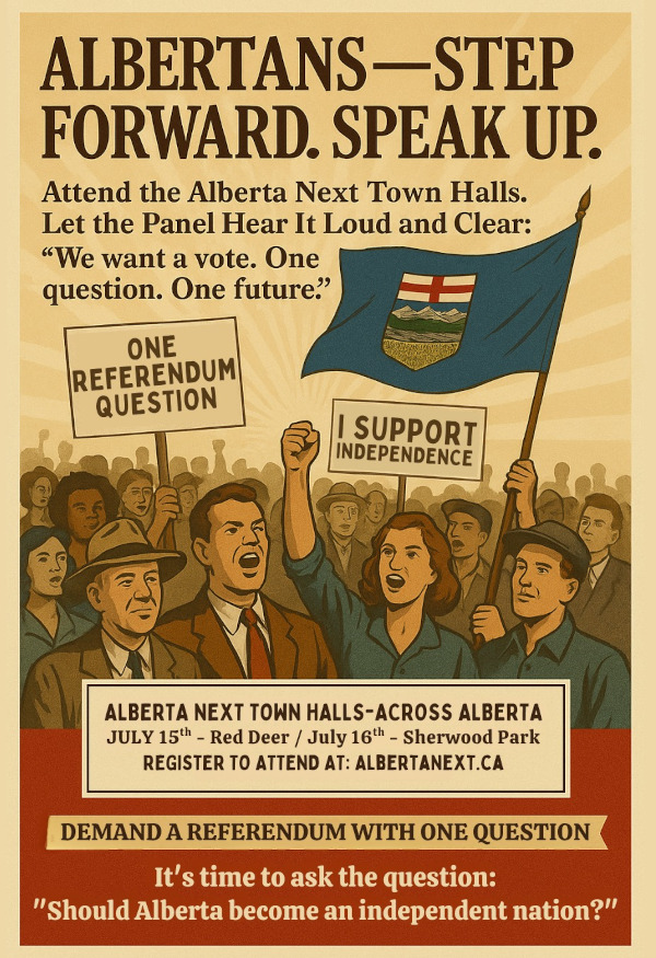 Take Action | Albertans Step forward. Speak up at the Alberta Next Town Halls by Rise of Alberta