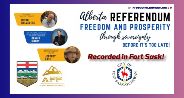 Event Recording |  Alberta Prosperity Project Townhall in Fort Sask | July 14 7pm Hosted by the Alberta Prosperity Project Recorded by the FreedomCalendar.net TV