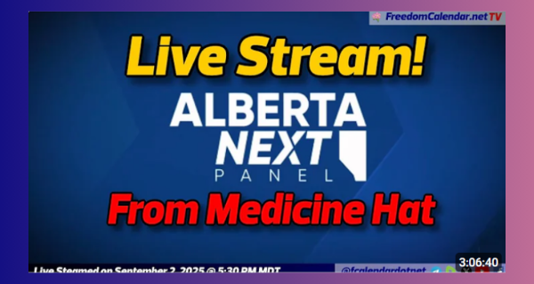 Recorded Event | September 2 | Alberta Next Panel in Medicine Hat Hosted by the Alberta Next Panel | Alberta government Broadcasted by the FreedomCalendar.net TV