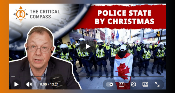 Video | "Canada Will Be a POLICE STATE By Christmas" - John Carpay on the Risks of Bill C-2, C-8, & C-9 by The Critical Compass Podcast