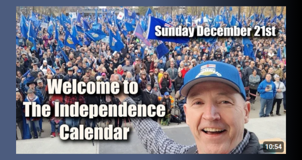 Video | Independence Calendar (Alberta) - December 21st  by John Bolton