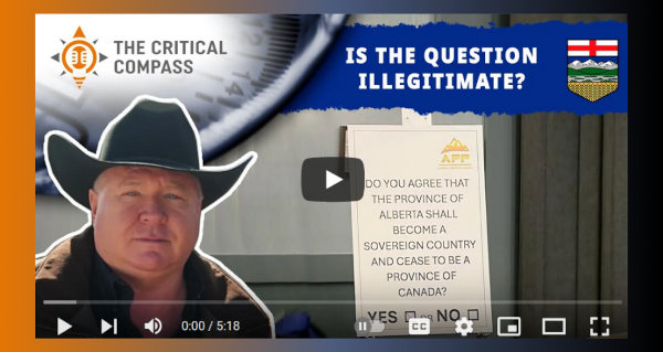 Watch | Alberta Government Engaging in Obstructionism Against Independence Vote? w/ Jeff Rath by The Critical Compass Podcast