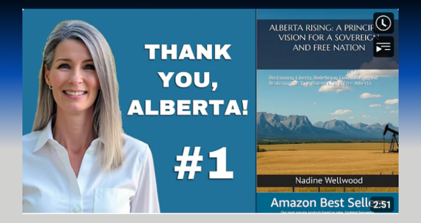 Watch | Alberta Rising is a #1 Amazon Bestseller — Thank You, Alberta! by Nadine Wellwood