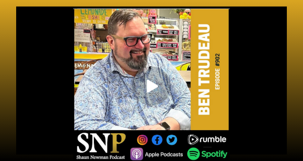 Watch | #902 - Ben Trudeau by the Shaun Newman Podcast