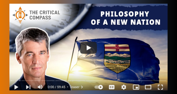 Watch | Bruce Pardy on Political Uncertainty, Blind Justice, & How an Independent Alberta Could Save Canada by The Critical Compass Podcast