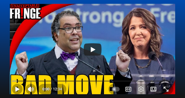 Video | Alberta ELECTION in the works to HALT SEPARATION?  by Unacceptable Fringe