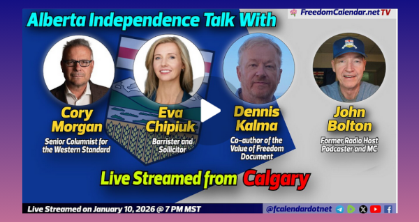 Live Stream Event | January 10 | FreedomCalendar.net TV #077: Alberta Independence Talk in Calgary  by FreedomCalendar.net
