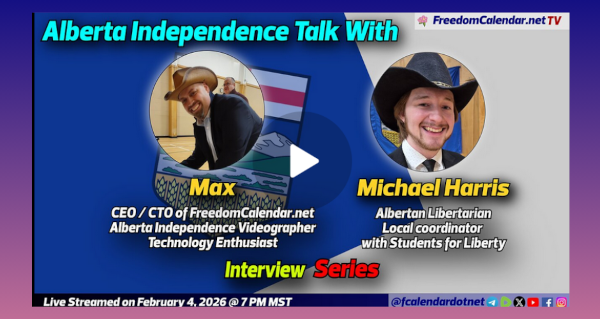 Video | FreedomCalendar.net TV #07E: Alberta Independence Talk with Michael Harris (LiveStream)  by FreedomCalendar.net