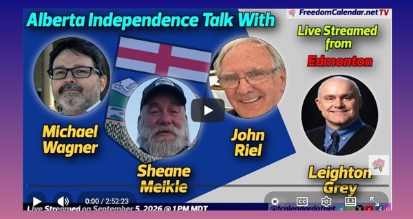 Video |  FreedomCalendar.net TV #0E2: Let's Talk Alberta in Edmonton (LiveStream)  Hosted by Let's Talk Alberta Recorded by Freedom Calendar