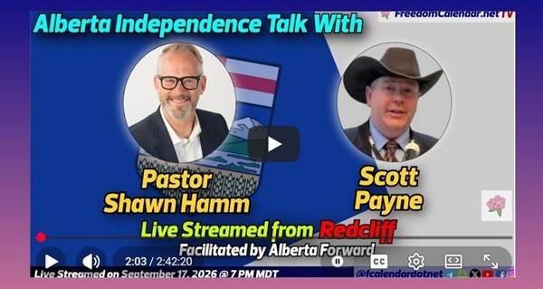 Video |  FreedomCalendar.net TV #0E9: Alberta Forward Townhall in Redcliffe (LiveStream)  Facilitated by Alberta Forward Recorded by Freedom Calendar