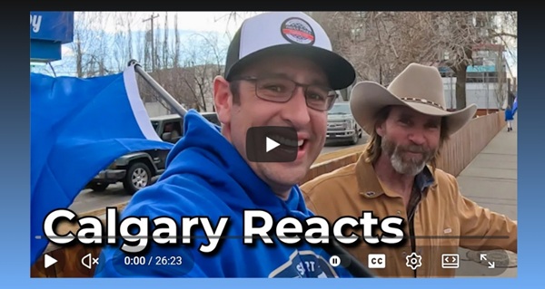Video | We Waved Alberta Independence Flags in Calgary… Watch What Happened by Talking to Albertans