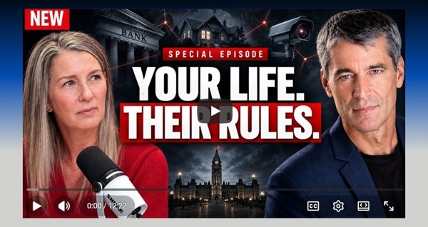 Video |  The Warning Every Canadian Needs to Hear Right Now  Original work by Bruce Pardy Introduction & Presention by Nadine Wellwood