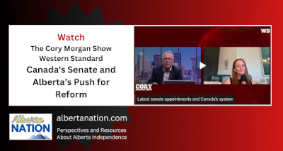 Watch  | By Cory Morgan | Western Standard | Canada's Senate and Alberta’s Push for Reform